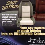 Die Struck Solid Nickel Seat Buttons any kit into Unlimited Edition